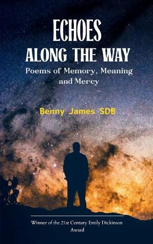 Cover image for Echoes Along the Way - Poems of Memory, Meaning and Mercy