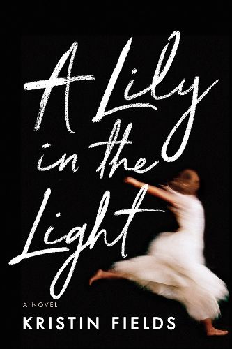 Cover image for A Lily in the Light