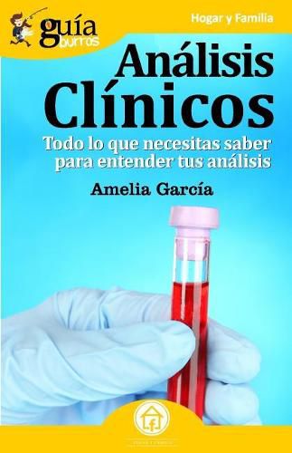 Cover image for GuiaBurros Analisis clinicos: Todo lo que necesitas saber para entender tus analisis