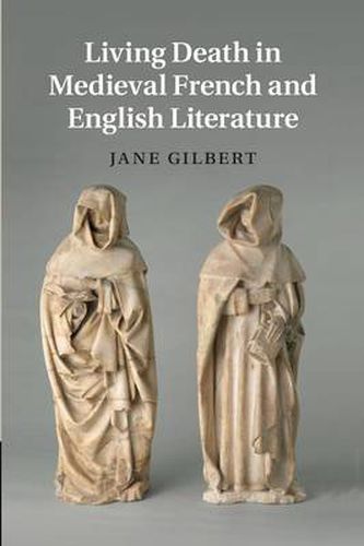 Cover image for Living Death in Medieval French and English Literature