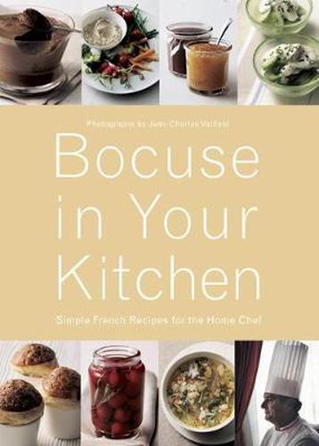 Cover image for Bocuse in Your Kitchen: Simple French Recipes for the Home Chef