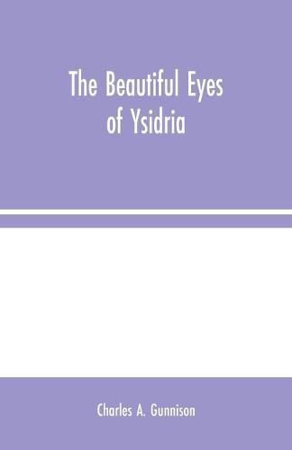 Cover image for The Beautiful Eyes of Ysidria