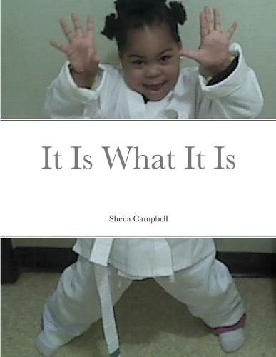 Cover image for It is what it is