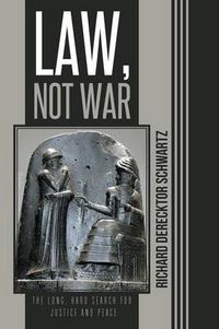 Cover image for Law, Not War