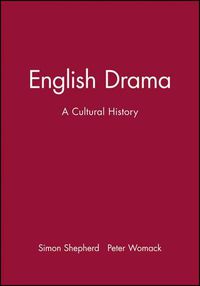 Cover image for English Drama: A Cultural History