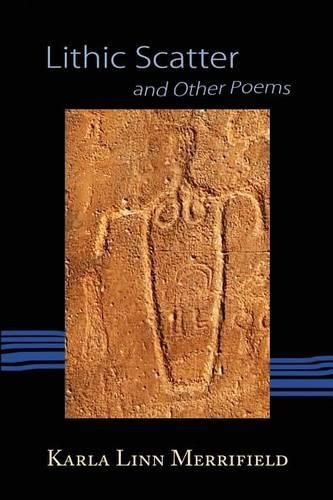 Cover image for Lithic Scatter and Other Poems