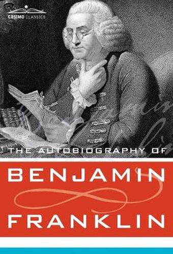 Cover image for The Autobiography of Benjamin Franklin