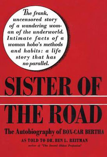 Cover image for Sister of the Road: The Autobiography of Box-Car Bertha