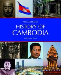Cover image for An Illustrated History of Cambodia
