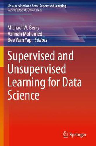 Cover image for Supervised and Unsupervised Learning for Data Science