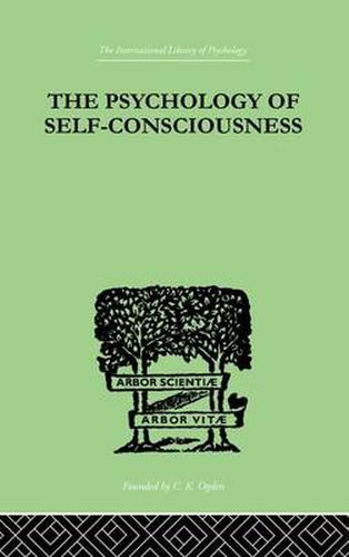 Cover image for The Psychology Of Self-Conciousness