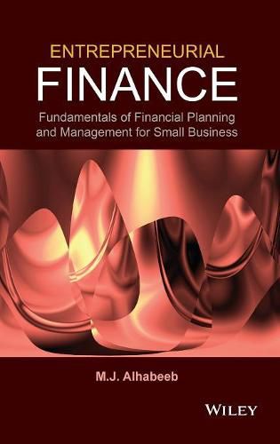 Cover image for Entrepreneurial Finance - Fundamentals of Financial Planning and Management for Small Business