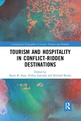 Cover image for Tourism and Hospitality in Conflict-Ridden Destinations