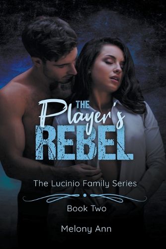 Cover image for The Player's Rebel