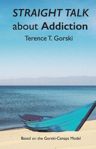 Cover image for Straight Talk About Addiction