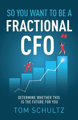 Cover image for So You Want to be a Fractional CFO