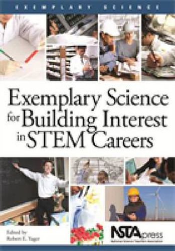 Cover image for Exemplary Science for Building Interest in STEM Careers