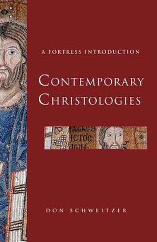 Cover image for Contemporary Christologies: A Fortress Introduction