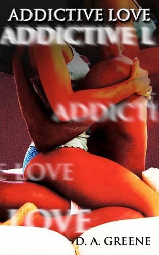 Cover image for Addictive Love