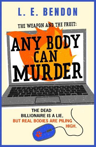 Cover image for The Weapon and the Fruit: Any Body Can Murder
