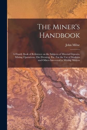 The Miner's Handbook