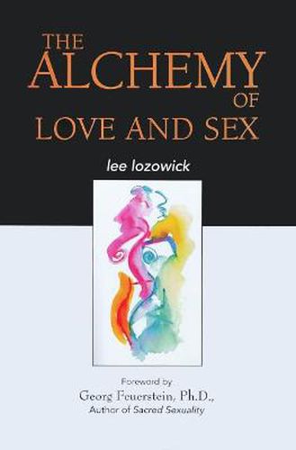 Alchemy of Love & Sex