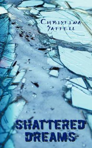 Cover image for Shattered Dreams