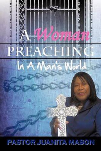 Cover image for A Woman Preaching In A Man's World