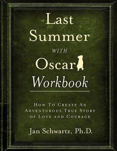 Cover image for Last Summer with Oscar Workbook