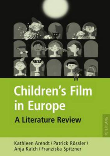 Children's Film in Europe: A Literature Review