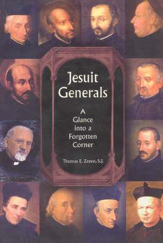 Cover image for Jesuit Generals: A Glimpse Into a Forgotten Corner