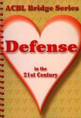 Cover image for Defense in the 21st Century: The Heart Series
