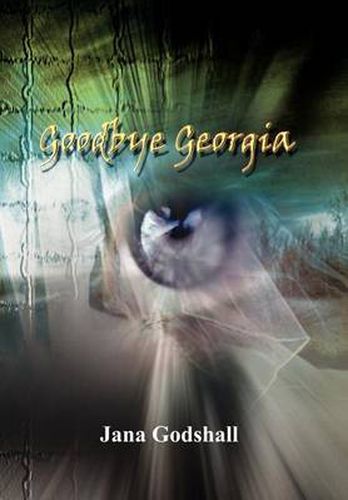 Cover image for Goodbye Georgia