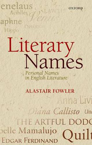 Cover image for Literary Names: Personal Names in English Literature