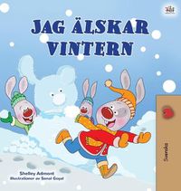 Cover image for I Love Winter (Swedish Book for Kids)