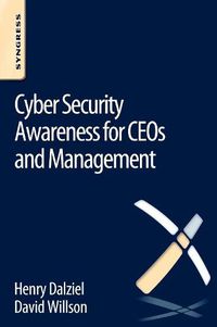 Cover image for Cyber Security Awareness for CEOs and Management