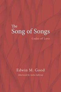 Cover image for The Song of Songs: Codes of Love