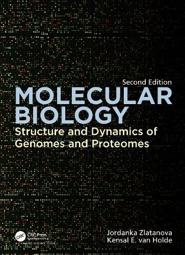 Cover image for Molecular Biology: Structure and Dynamics of Genomes and Proteomes