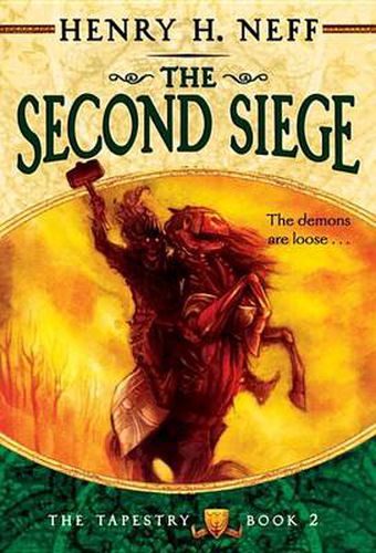 Cover image for The Second Siege: Book Two of The Tapestry