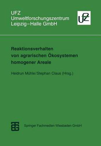 Cover image for Reaktionsverhalten Von Agrarischen OEkosystemen Homogener Areale: Methoden Der Beschreibung, Messung Und Quantifizierung