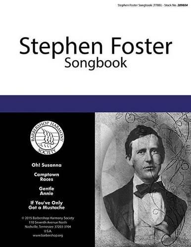 Stephen Foster Songbook (TTBB)