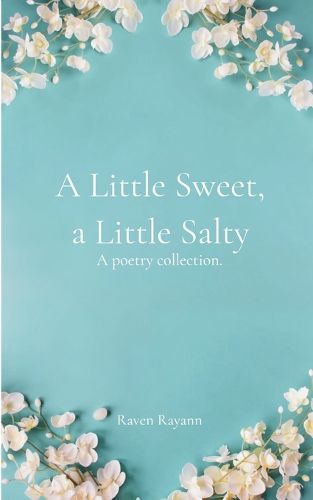 Cover image for A Little Sweet, a Little Salty. (Edition1st)