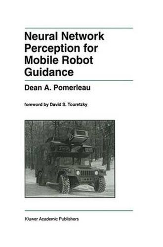Cover image for Neural Network Perception for Mobile Robot Guidance