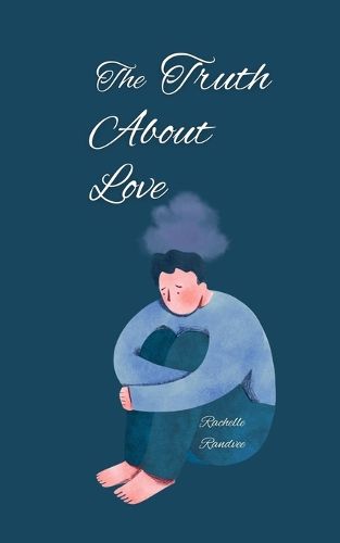 Cover image for The Truth About Love