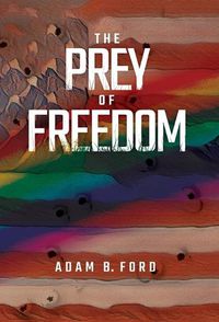 Cover image for The Prey of Freedom
