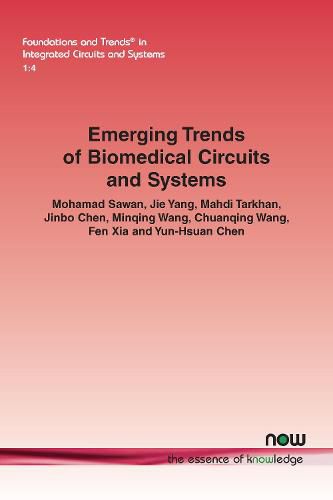 Emerging Trends of Biomedical Circuits and Systems