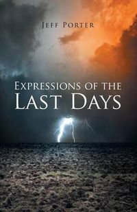 Cover image for Expressions of the Last Days