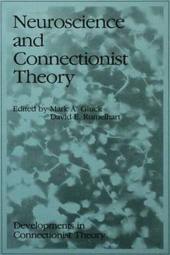 Cover image for Neuroscience and Connectionist Theory