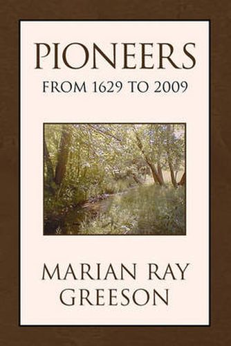 Cover image for Pioneers from 1629 to 2009