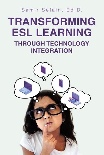 Cover image for Transforming ESL Learning Through Technology Integration